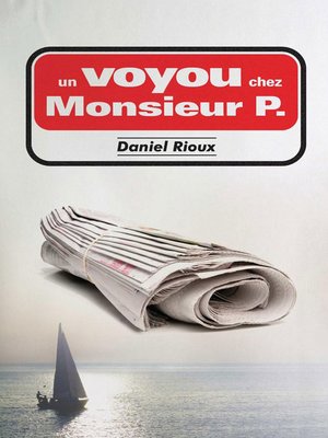 cover image of Un voyou chez monsieur P.